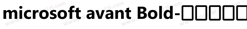 microsoft avant Bold字体转换